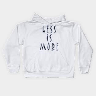 Less Is More Design Kids Hoodie